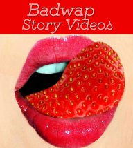 badwapstoryvideos